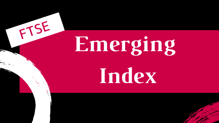 FTSE Emerging Index